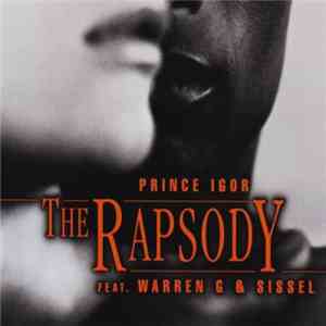The Rapsody Feat. Warren G & Sissel - Prince Igor
