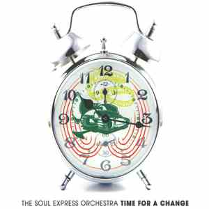 The Soul Express Orchestra - Time For A Change