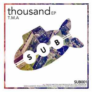 T.M.A - Thousand EP