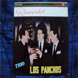 Trio Los Panchos - Recuerdos...