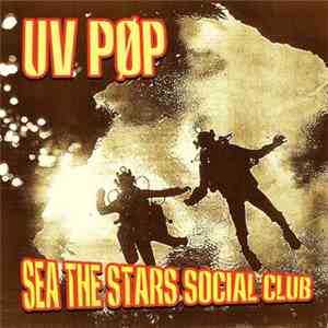 UV PØP - Sea The Stars Social Club
