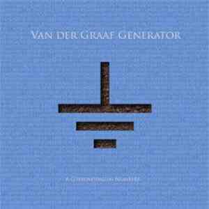 Van Der Graaf Generator - A Grounding In Numbers