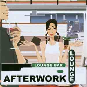 Various - Afterwork Lounge - Lounge Bar