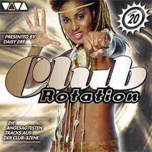 Various - Club Rotation Volume 20