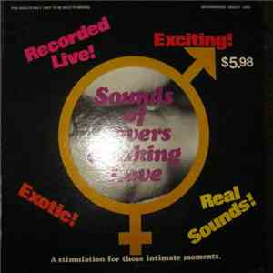 Various - Sounds Of Lovers Making Love