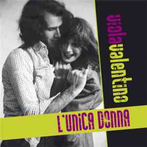 Viola Valentino - L'Unica Donna