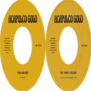 Acapulco Gold  - You And Me / Funky Feeling