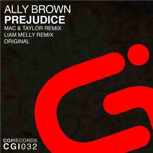 Ally Brown - Prejudice