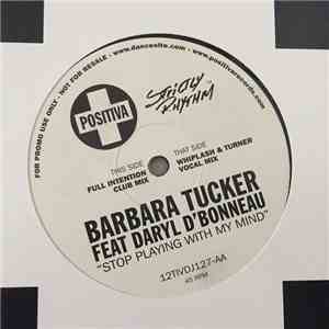 Barbara Tucker - Stop Playing With My Mind