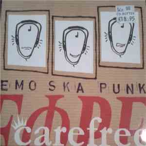 Carefree  - Emo Ska Punk