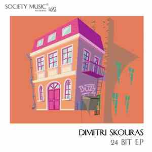 Dimitri Skouras - 24 Bit E.P