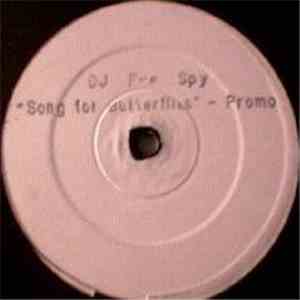 DJ Eye Spy - Song For Butterflies