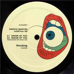 Enrico Mantini - Together Ep