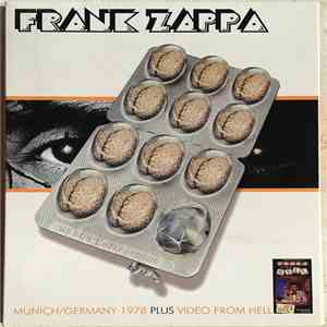 Frank Zappa - Munich/Germany 1978 Plus Video From Hell