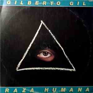 Gilberto Gil - Raza Humana