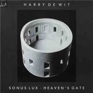 Harry De Wit - Sonus Lux · Heaven's Gate