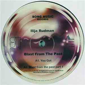 Ilija Rudman - Blast From The Past