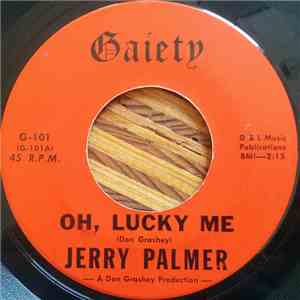Jerry Palmer - Oh, Lucky Me / Love's Come To Me