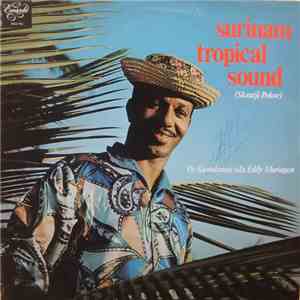 Kamalamas, De - Surinam Tropical Sound (Skratji Pokoe)