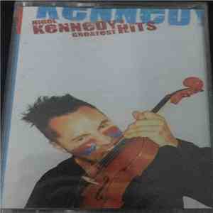 Kennedy - Nigel Kennedy's Greatest Hits
