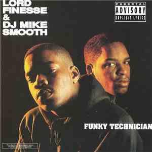Lord Finesse & DJ Mike Smooth - Funky Technician