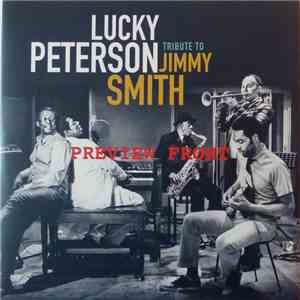 Lucky Peterson Blues Band - Tribute To Jimmy Smith