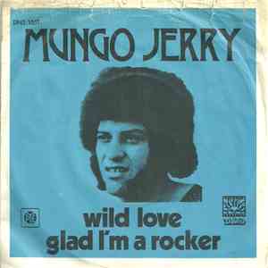 Mungo Jerry - Wild Love