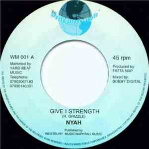 Nyah  - Give I Strength