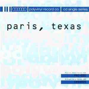 Paris, Texas - Polyvinyl CD Single Series 003