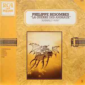 Philippe Besombes - La Guerre Des Animaux 