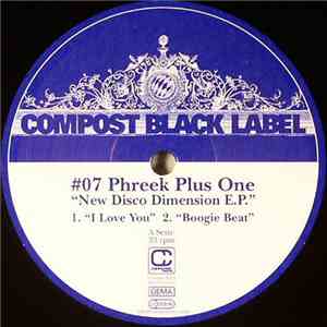 Phreek Plus One - New Disco Dimension E.P.