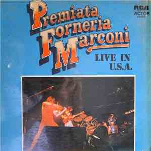 Premiata Forneria Marconi - Live In U.S.A.