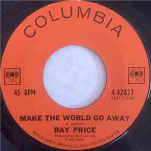 Ray Price - Make The World Go Away / Night Life