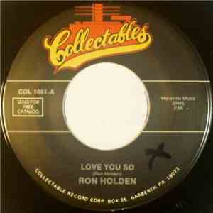 Ron Holden With The Thunderbirds - Love You So / My Babe