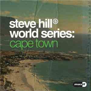 Steve Hill - World Series: Cape Town