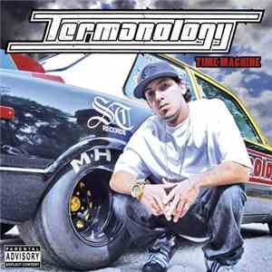 Termanology - Time Machine: Hood Politics VI