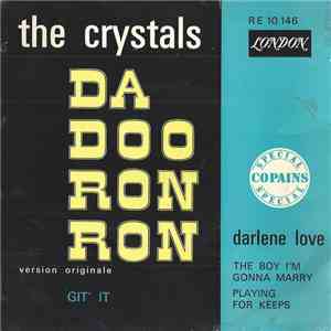 The Crystals / Darlene Love - Da Doo Ron Ron