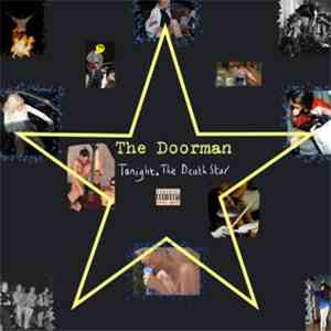 The Doorman - Tonight. The Death Star