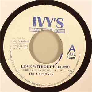 The Heptones - Love Without Feeling