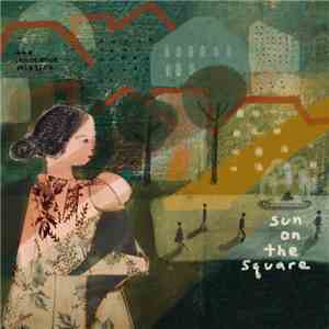 The Innocence Mission - Sun On The Square