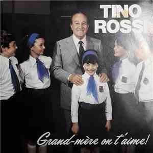 Tino Rossi - Grand mère on t'aime