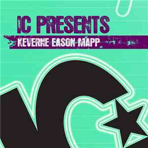 Various - IC Presents: Keverne Eason Mapp