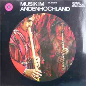 Various - Musik Im Andenhochland / Bolivien