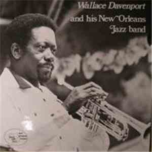 Wallace Davenport - Wallace Davenport and his New Orleans Jazz band