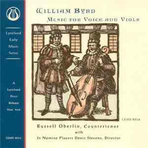 William Byrd, Russell Oberlin - Music For Voice & Viols