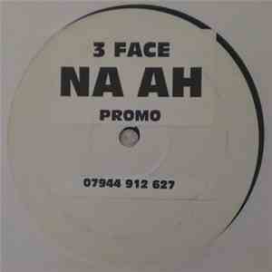 3 Face - Na Ha