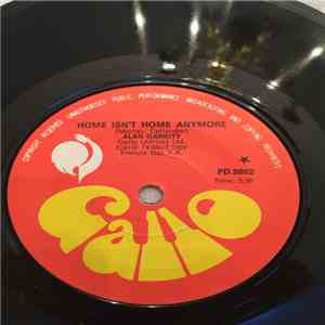 Alan Garrity - Home Isn't Home Anymore / So Hard To Get By