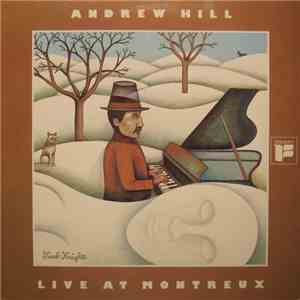 Andrew Hill - Live At Montreux