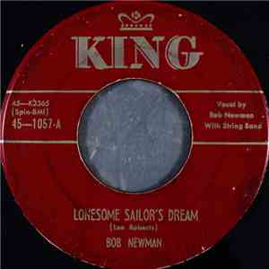 Bob Newman - Lonesome Sailor's Dream / A-Round The Corner (Beneath The Berry Tree)