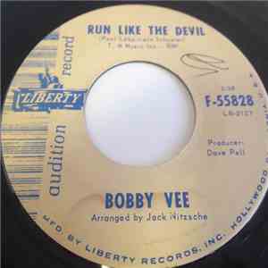 Bobby Vee - Run Like The Devil